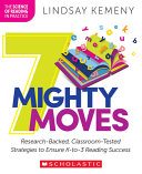 Book cover of 7 MIGHTY MOVES - SCIENCE-BASED CLASSROOM