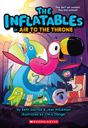 Book cover of INFLATABLES 06 AIR TO THE THRONE