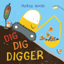 Book cover of DIG DIG DIGGER