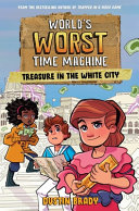 Book cover of WORLD'S WORST TIME MACHINE 02 TREASURE I