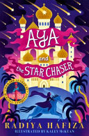 Book cover of AYA & THE STAR CHASER