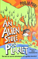 Book cover of DINOSAUR ATE MY SISTER 03 AN ALIEN STO