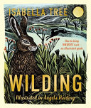 Book cover of WILDING - HT BRING WILDLIFE BACK
