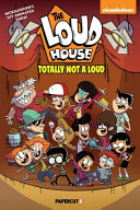 Book cover of LOUD HOUSE 20 TOTALLY NOT A LOUD