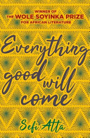 Book cover of EVERYTHING GOOD WILL COME