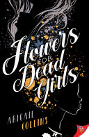 Book cover of FLOWERS FOR DEAD GIRLS