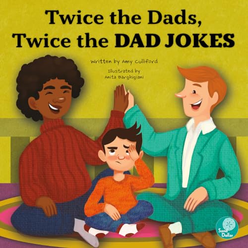 Book cover of TWICE THE DADS TWICE THE DAD JOKES