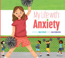 Book cover of MY LIFE WITH ANXIETY