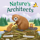 Book cover of NATURE'S ARCHITECTS