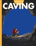 Book cover of CURIOUS ABOUT CAVING