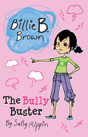 Book cover of BILLIE B BROWN - THE BULLY BUSTER