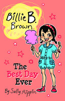 Book cover of BILLIE B BROWN - THE BEST DAY EVER