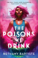 Book cover of POISONS WE DRINK