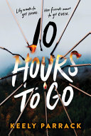 Book cover of 10 HOURS TO GO