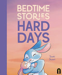 Book cover of BEDTIME STORIES FOR HARD DAYS