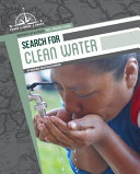 Book cover of SEARCH FOR CLEAN WATER - INDIGENOUS LIFE