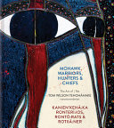 Book cover of MOHAWK WARRIORS HUNTERS & CHIEFS - KANIE