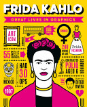 Book cover of GREAT LIVES IN GRAPHICS - FRIDA KAHLO