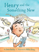 Book cover of HENRY 02 THE SOMETHING NEW