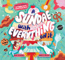 Book cover of SUNDAE WITH EVERYTHING ON IT