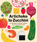 Book cover of ARTICHOKE TO ZUCCHINI