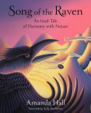 Book cover of SONG OF THE RAVEN - AN INUIT TALE OF HAR