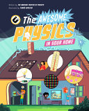 Book cover of AWESOME PHYSICS IN YOUR HOME
