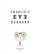 Book cover of CHARLIE'S EYEGLASSES