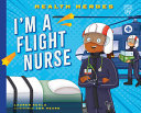Book cover of I'M A FLIGHT NURSE