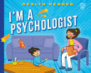 Book cover of I'M A PSYCHOLOGIST