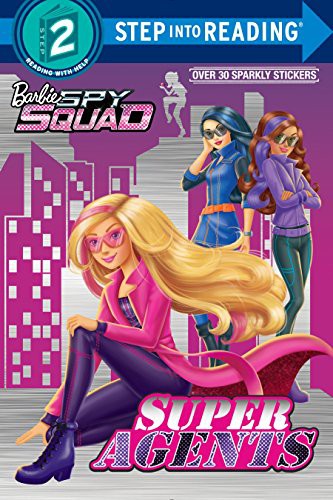 Book cover of BARBIE SPY SQUAD - SUPER AGENTS