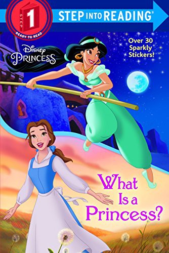 Book cover of DISNEY PRINCESS - WHAT IS A PRINCESS