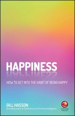 Book cover of HAPPINESS - HT GET INTO THE HABIT OF