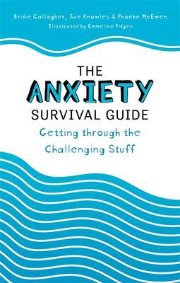 Book cover of ANXIETY SURVIVAL GUIDE