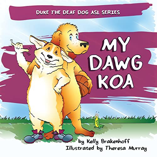 Book cover of DUKE THE DOG - MY DAWG KOA