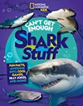 Book cover of CAN'T GET ENOUGH SHARK STUFF