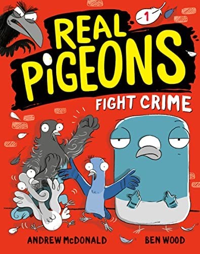 Book cover of REAL PIGEONS 01 FIGHT CRIME