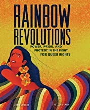 Book cover of RAINBOW REVOLUTIONS - POWER PRIDE & PR