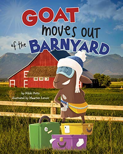 Book cover of GOAT MOVES OUT OF THE BARNYARD