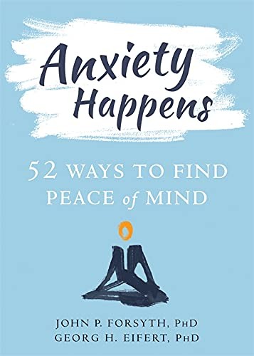 Book cover of ANXIETY HAPPENS