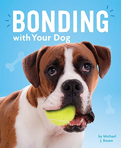 Book cover of BONDING WITH YOUR DOG
