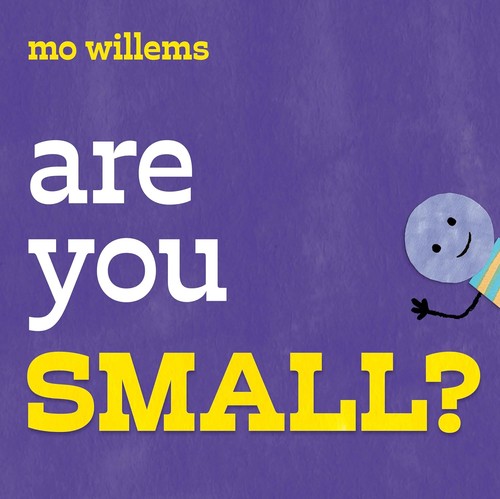 Book cover of ARE YOU SMALL