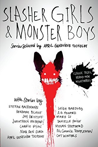 Book cover of SLASHER GIRLS & MONSTER BOYS