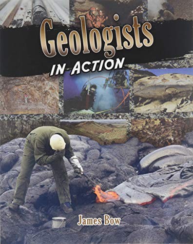 Book cover of GEOLOGISTS IN ACTION
