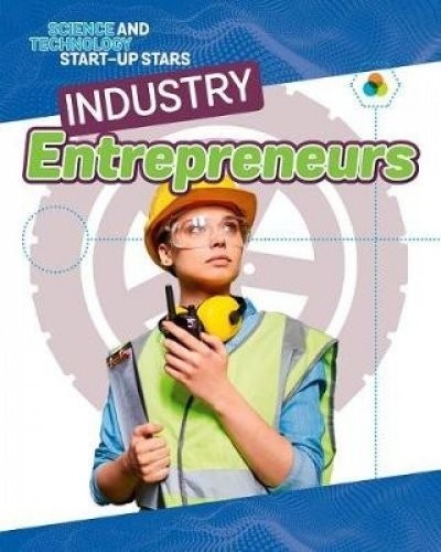 Book cover of INDUSTRY ENTREPRENEURS