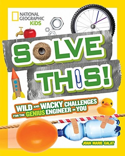 Book cover of SOLVE THIS - WILD & WACKY CHALLENGES