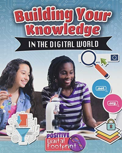 Book cover of BUILDING YOUR KNOWLEDGE IN THE DIGITAL W