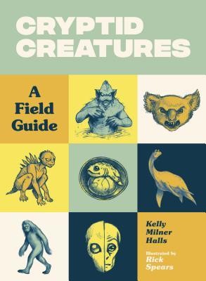 Book cover of CRYPTID CREATURES - A FIELD GD
