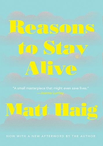 Book cover of REASONS TO STAY ALIVE