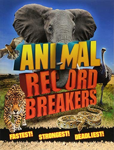 Book cover of ANIMAL RECORD BREAKERS